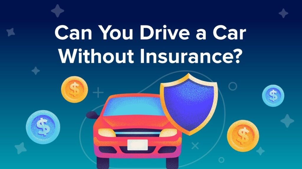 Can I drive an uninsured car on my insurance
