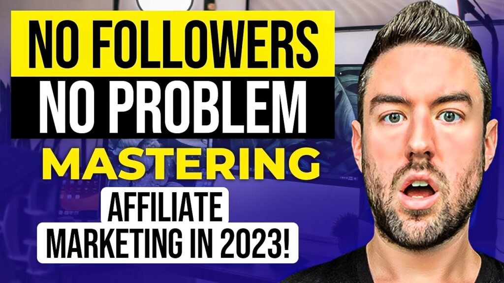 Can I do affiliate marketing without a large following