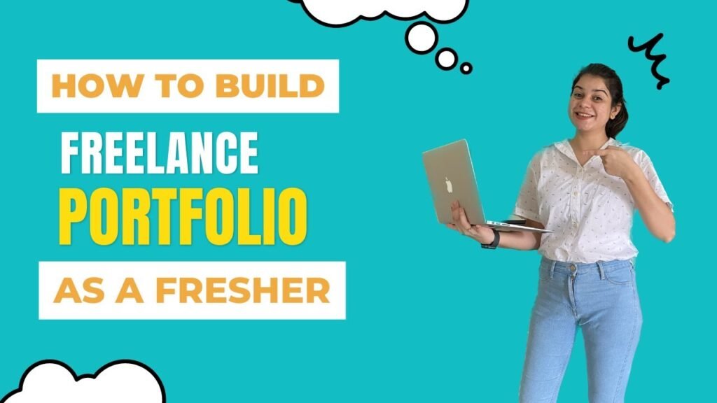 How can I build a strong portfolio as a freelancer
