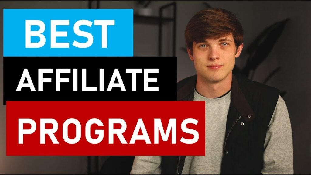 What are the best affiliate marketing programs